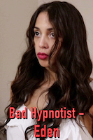 Bad Hypnotist - Eden