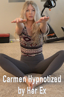 Carmen Hypnotized by Her Ex