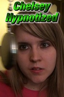 Chelsey Hypnotized