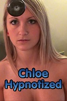 Chloe Hypnotized