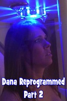 Dana Reprogrammed Part 2