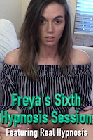 Freya's Sixth Hypnosis Session