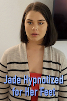 Jade Hypnotized for Her Feet