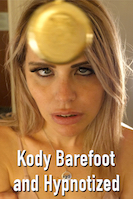 Kody Barefoot and Hypnotized