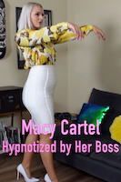 Macy Cartel Hypnotized by Her Boss
