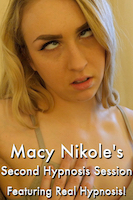 Macy Nikole's Second Hypnosis Session