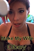 Make My Wife Obey