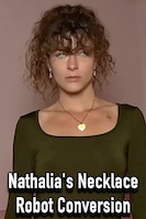 Nathalia's Necklace Robot Conversion
