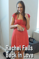 Rachel Falls Back in Love