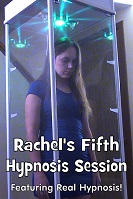 Rachel's Fifth Hypnosis Session