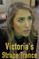 Victoria's Strobe Trance